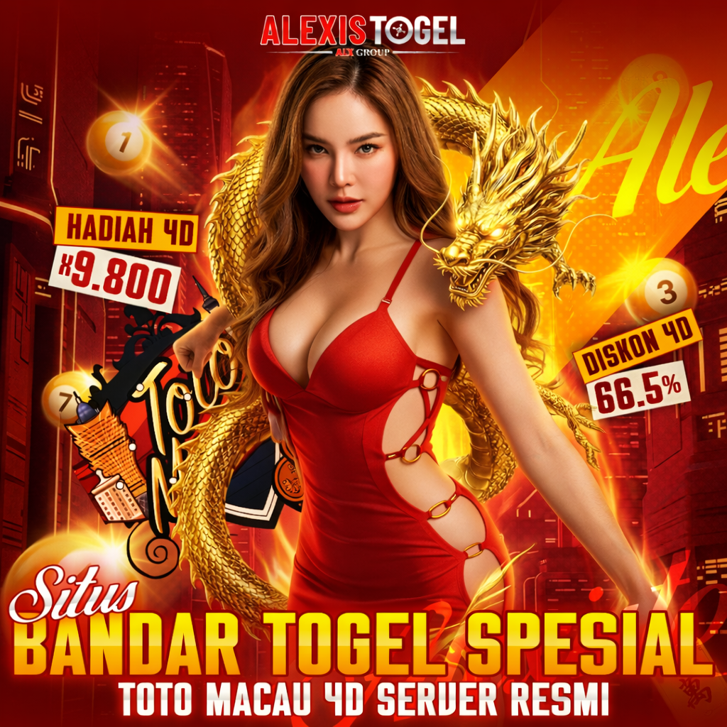 ALEXISTOGEL ⭐️ Situs Bandar Togel Spesial Toto Macau 4D Server Resmi